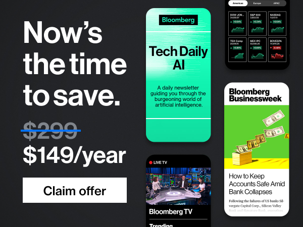 Now's the time to save. $149/year. https://www.bloomberg.com/subscriptions/checkout?id=8a129f6f8461c6ef01849b6bfb54312c#utm_medium=email&utm_source=subs-offer&utm_campaign=acq-april-may-2023-invest-series-V1&utm_content=hero-img&utm_term=47506